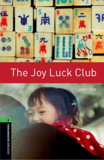 The Joy Luck Club. Stage 6