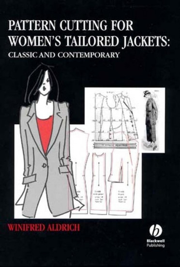 Pattern Cutting for Women`s Tailored Jackets