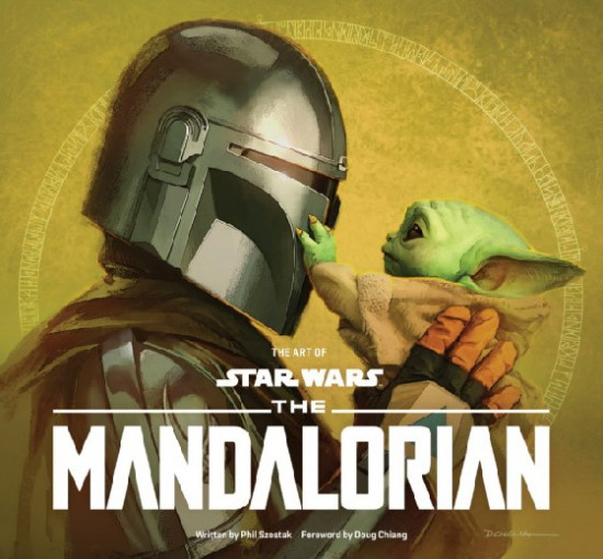 The Art of Star Wars. The Mandalorian