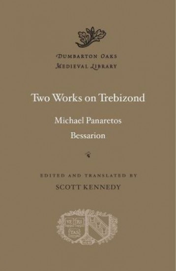 Two Works on Trebizond