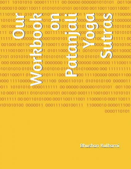 Our Workbook on Patanjali Yoga Sutras