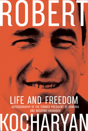 Life and Freedom. The autobiography of the former president of Armenia and Nagorno-Karabach