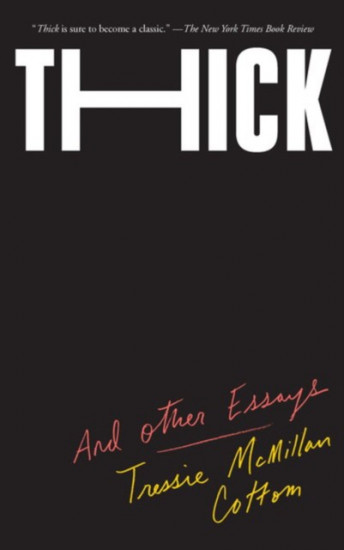 Thick. And Other Essays