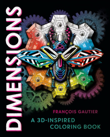 Dimensions. A 3D-Inspired Coloring Book
