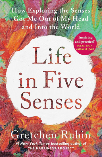 Life in Five Senses