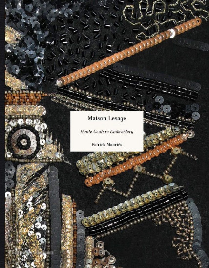 Maison Lesage. Haute Couture Embroidery