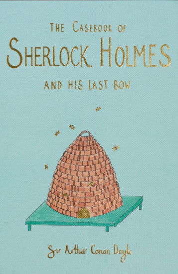 Casebook of Sherlock Holmes & His Last Bow