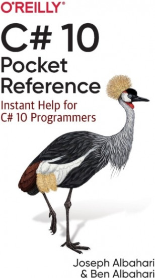 C# 10 Pocket Reference. Instant Help