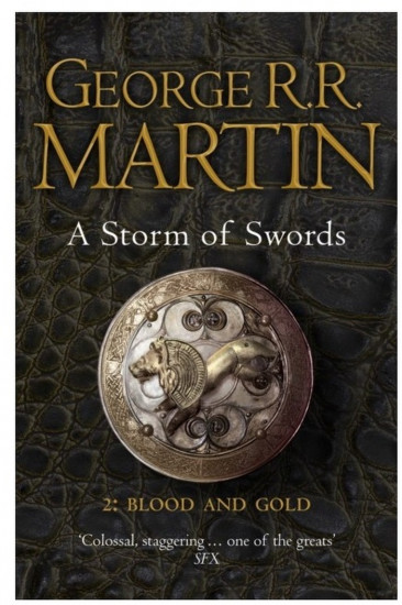 Storm of Swords: Blood and Gold