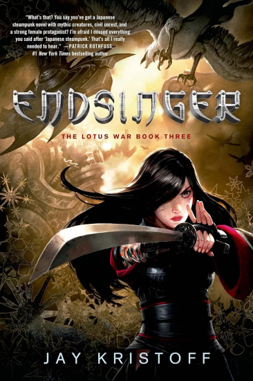 Endsinger. The Lotus War Book Three