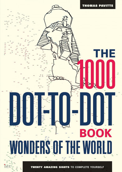 The 1000 Dot-to-Dot Book. Wonders of the World