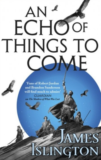An Echo of Things to Come