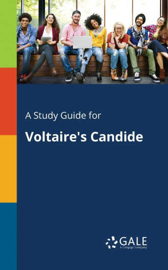 A Study Guide for Voltaire`s Candide