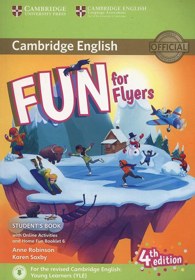 Fun For Flyers 4Ed Student`s Book