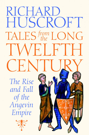 Tales from the Long Twelfth Century