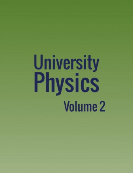 University Physics. Volume 2