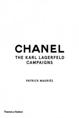 Chanel. The Karl Lagerfeld Campaigns