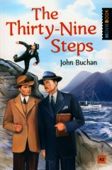 The Thirty-Nine Steps. Selected Storis