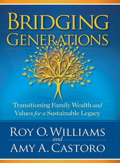 Bridging Generations. Transitioning Family Wealth