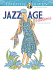 Creative Haven Jazz Age Fashions Coloring Book