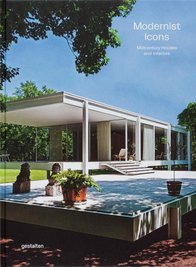 Modernist Icons. Midcentury Houses and Interiors