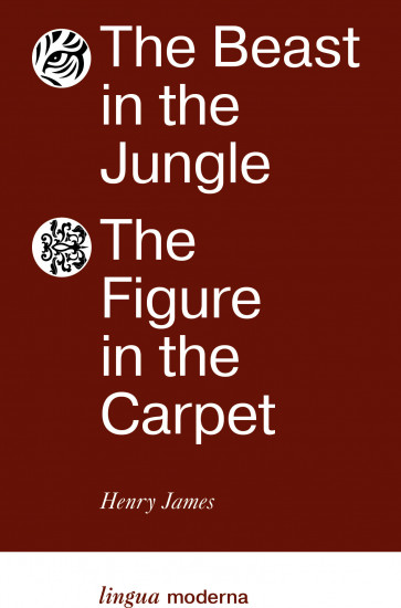 The Beast in the Jungle. The Figure in the Carpet