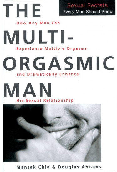 The Multi-Orgasmic Man