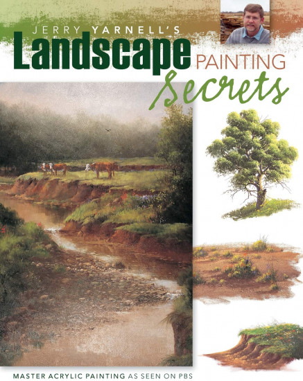 Jerry Yarnell's Landscape Painting Secrets