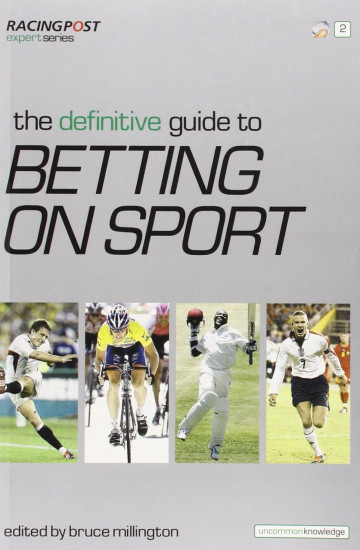Definitive Guide to Betting on Sports
