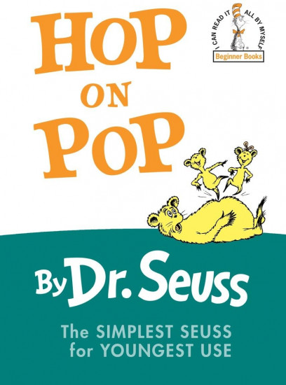 Hop on Pop. The Simplest Seuss for Youngest Use
