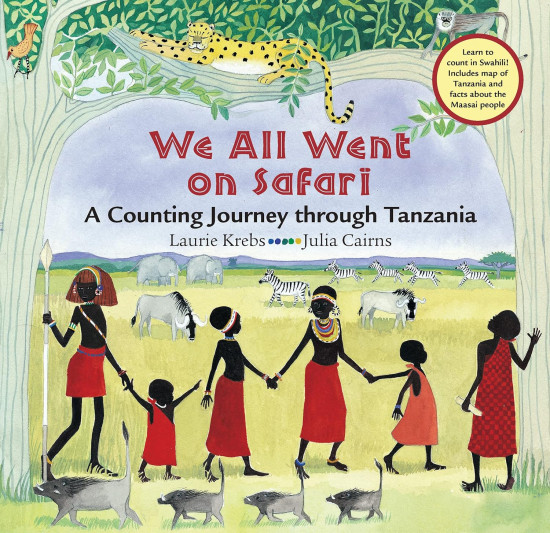 We All Went on Safari. A Counting Journey Through Tanzania