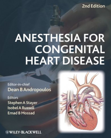 Anesthesia for Congenital Heart Disease