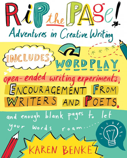 Rip the Page! Adventures in Creative Writing