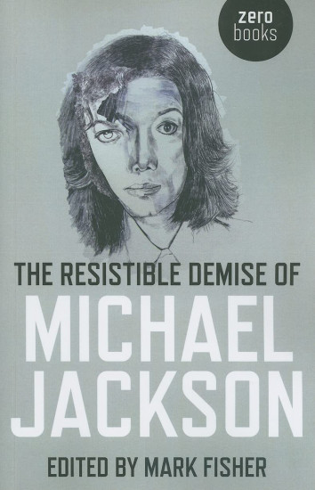 Resistible Demise of Michael Jackson