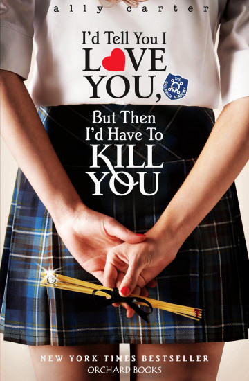 I'd Tell You I Love You, But Then I'd Have to Kill You