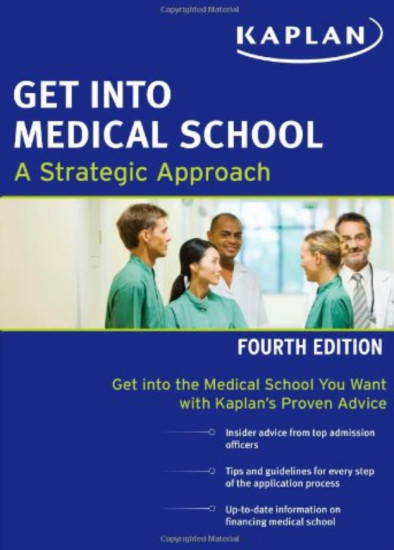 Get Into Medical School