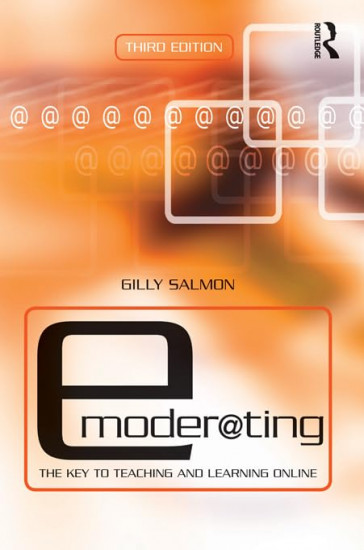 E-Moderating. The Key to Online Teaching and Learning