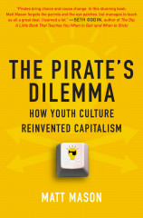 The Pirate`s Dilemma