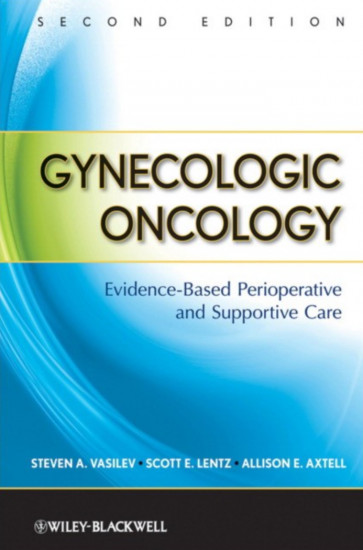 Gynecologic Oncology. Evidence-Based Perioperative