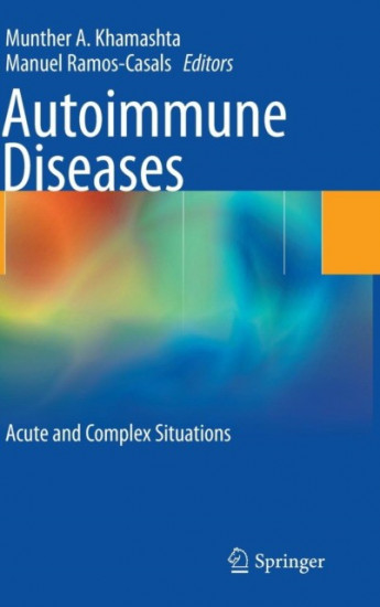 Autoimmune Diseases. Acute and Complex Situations