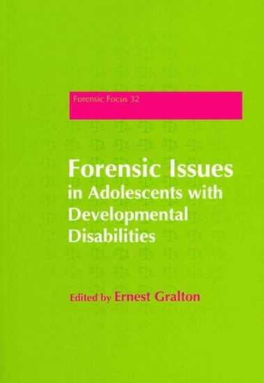 Forensic Issues in Adolescents with Developmental Disabilities