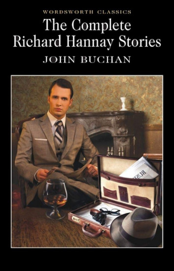 Complete Richard Hannay Stories