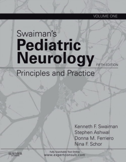 Swaiman's Pediatric Neurology. Principles and Practice
