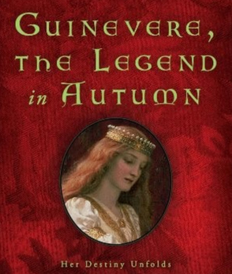 Guinevere. The Legend in Autumn