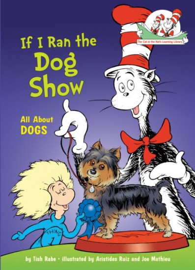 If I Ran the Dog Show. All About Dogs