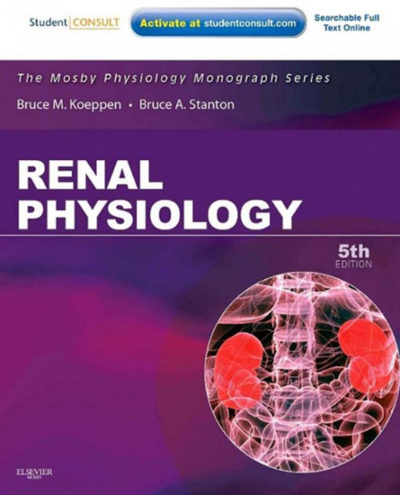 Renal Physiology. Mosby Physiology Monograph Series