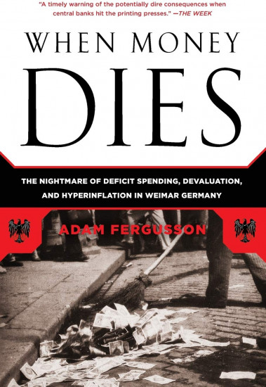 When Money Dies