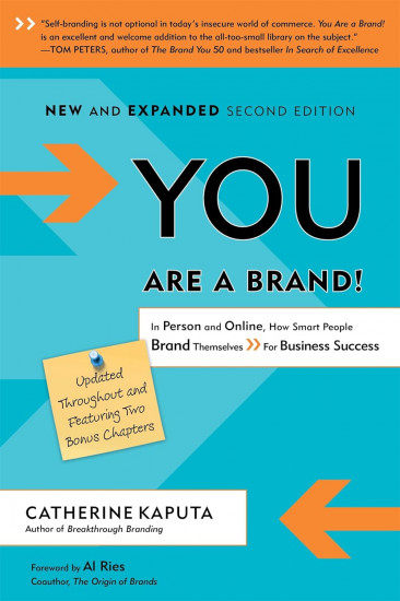 You Are a Brand! In Person and Online