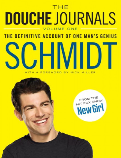 The Douche Journals. The Definitive Account