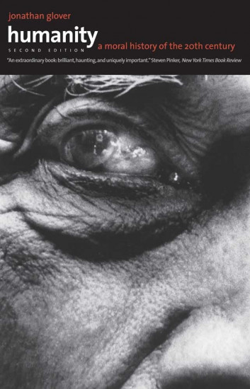 Humanity. A Moral History of the Twentieth Century
